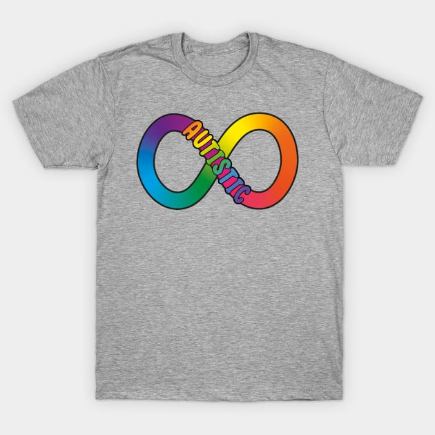 Autistic Infinity T-Shirt by DoodleBeth